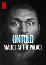 Watch Untold: Malice at the Palace Zmovie