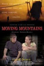 Watch Moving Mountains Zmovie