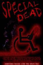 Watch Special Dead Zmovie