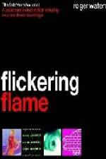 Watch The Flickering Flame Zmovie