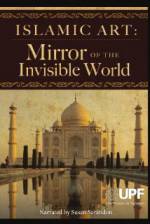 Watch Islamic Art: Mirror of the Invisible World Zmovie