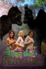 Watch Bikini Girls v Dinosaurs Zmovie