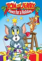 Watch Tom and Jerry: Paws for a Holiday Zmovie
