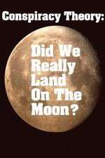 Watch Conspiracy Theory Did We Land on the Moon Zmovie