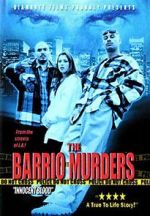 Watch The Barrio Murders Zmovie