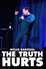 Watch Willie Barcena The Truth Hurts Zmovie