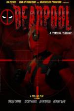 Watch Deadpool: A Typical Tuesday Zmovie