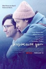 Watch Irreplaceable You Zmovie