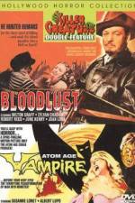 Watch Bloodlust! Zmovie