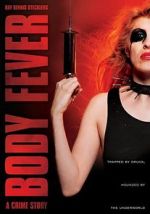 Watch Body Fever Zmovie