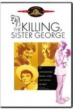 Watch The Killing of Sister George Zmovie