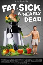 Watch Fat Sick and Nearly Dead Zmovie