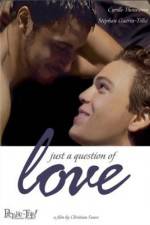 Watch Juste une question d'amour Zmovie