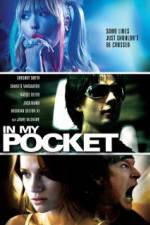 Watch In My Pocket Zmovie