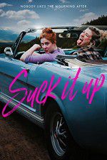 Watch Suck It Up Zmovie