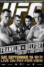 Watch UFC 103: Franklin vs. Belfort Zmovie