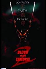 Watch Blood of the Samurai 2 Zmovie