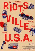 Watch Riotsville, U.S.A. Zmovie