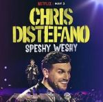 Watch Chris Distefano: Speshy Weshy (TV Special 2022) Zmovie