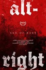 Watch Alt-Right: Age of Rage Zmovie