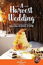 Watch A HARVEST WEDDING Zmovie