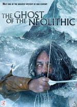 Watch The Ghost of the Neolithic Zmovie