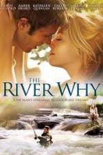 Watch The River Why Zmovie