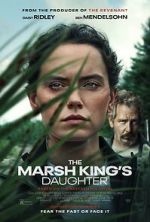 Watch The Marsh King\'s Daughter Zmovie