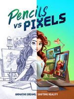 Watch Pencils vs Pixels Zmovie