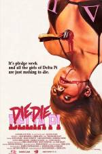 Watch Die Die Delta Pi Zmovie