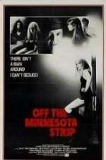 Watch Off the Minnesota Strip Zmovie