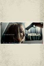 Watch Neerja Zmovie