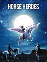 Watch Horse Heroes Zmovie