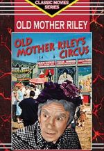 Watch Old Mother Riley\'s Circus Zmovie