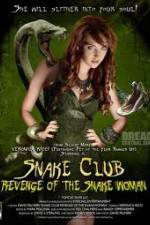 Watch Snake Club Revenge of the Snake Woman Zmovie