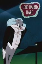 Watch Long-Haired Hare (Short 1949) Zmovie