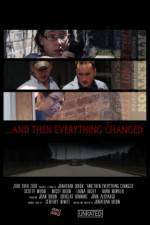 Watch ...And Then Everything Changed Zmovie