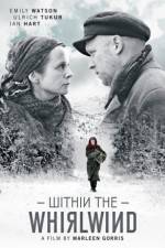 Watch Within the Whirlwind Zmovie