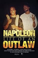 Watch Napoleon: Life of an Outlaw Zmovie