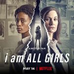 Watch I Am All Girls Zmovie