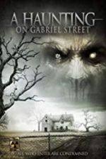 Watch A Haunting on Gabriel Street Zmovie