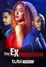 Watch The Ex Obsession Zmovie