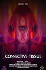 Watch Connective Tissue Zmovie