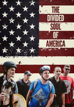 Watch The Divided Soul of America Zmovie