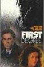 Watch First Degree Zmovie