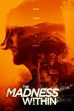 Watch The Madness Within Zmovie