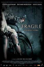 Watch Frgiles (Fragile) Zmovie