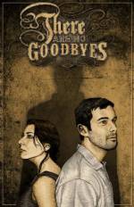 Watch There Are No Goodbyes Zmovie