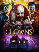 Watch House of Clowns Zmovie