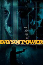 Watch Days of Power Zmovie